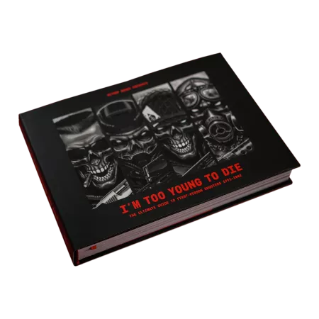 I'm Too Young To Die: Guide to FPS Games 1992-2002