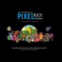 Das inoffizielle GBA Pixelbuch - Pixelkunst entdecken